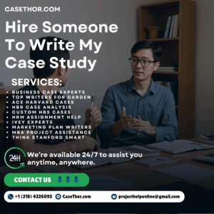 Hire Someone To Write My Case Study