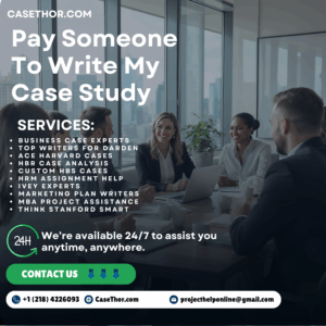 Pay Someone To Write My Case Study
