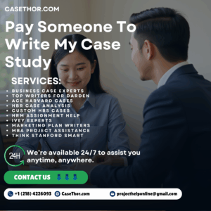 Pay Someone To Write My Case Study