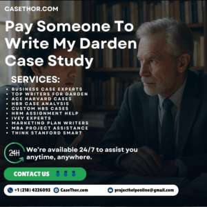Pay Someone To Write My Darden Case Study
